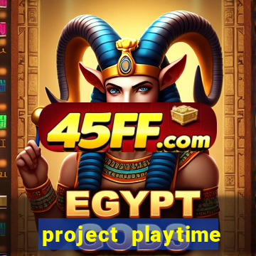 project playtime mobile beta